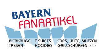 Bayern Fanartikel, Bayern T-Shirt's, Bayern Bierkr&uuml;ge, Bayern Tassen, Bayern Aufkleber, Oktoberfest M&uuml;nchen, Dult Passau, Kiliani Volksfest W&uuml;rzburg, Pl&auml;rrer Augsburg